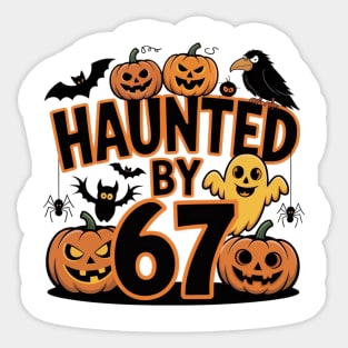 Haunted-By-67 Sticker